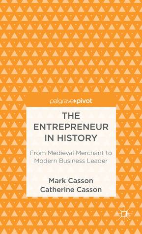 The Entrepreneur in History