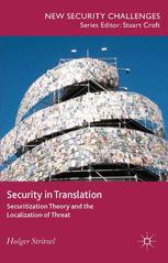 Security in Translation ; Securitization Theory and the Localization of Threat