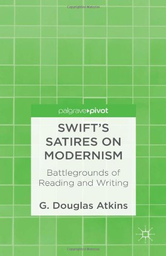 Swift's Satires on Modernism