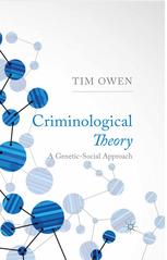 Criminological theory : a genetic-social approach