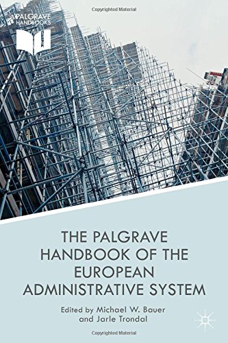 The Palgrave Handbook of the European Administrative System