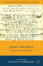 John Thelwall : selected poetry and poetics