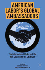 American Labor's Global Ambassadors