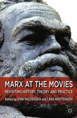 Marx and the moving image : revisiting history, theory and practice