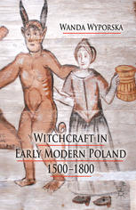 Witchcraft in Early Modern Poland