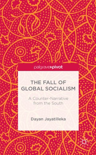 The Fall of Global Socialism