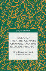 Research theatre, climate change, and the ecocide project