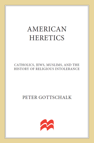 American Heretics