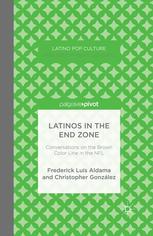 Latinos in the End Zone