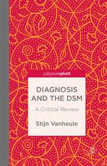 Diagnosis and the Dsm