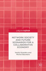 Network society and future scenarios for a collaborative economy