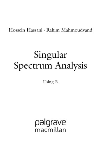 Singular Spectrum Analysis : Using R