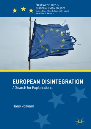 Explaining European disintegration : a search for explanations