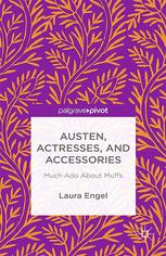 Austen, Actresses and Accessories: Much Ado About Muffs