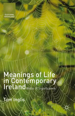 Meanings of Life in Contemporary Ireland