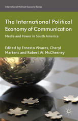 The international political economy of communication : media and power in South America