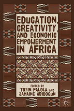 Education, creativity, and economic empowerment in Africa