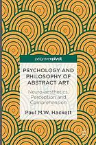 Psychology and Philosophy of Abstract Art