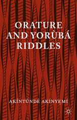 Orature and Yoruba riddles