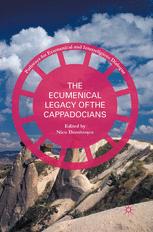 The Ecumenical Legacy of the Cappadocians