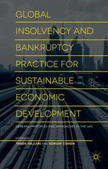 Global insolvency and bankruptcy practice for sustainable economic development. Vol. 1, General principles and approaches in the UAE