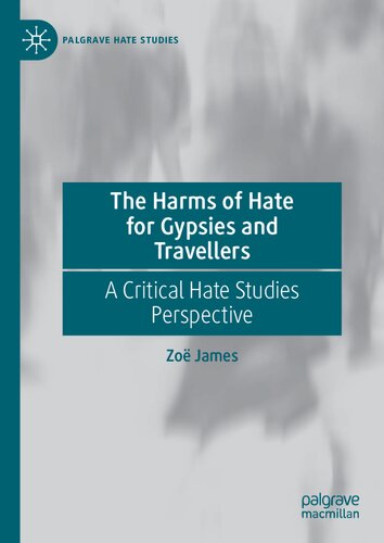 The Harms of Hate for Gypsies and Travellers