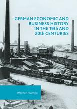 German economic and business history in the 19th and 20th centuries