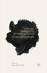 National democratic reforms in Africa : changes and challenges