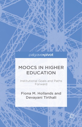 MOOCs in higher education : institutional goals and paths forward