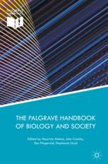 The Palgrave Handbook of Biology and Society