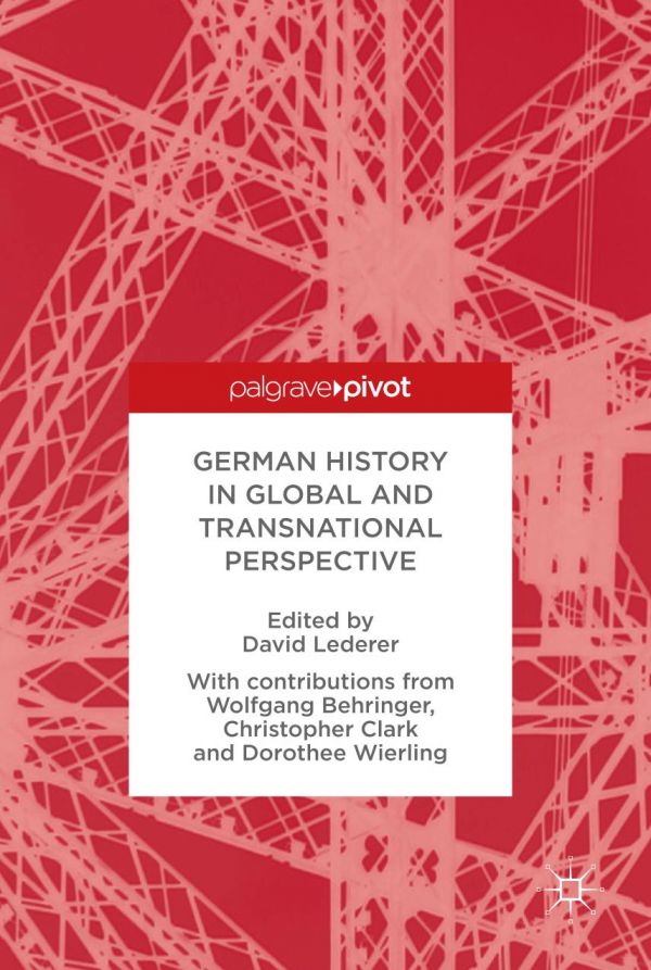Transnational Perspectives on Modern German History, 1815-1918