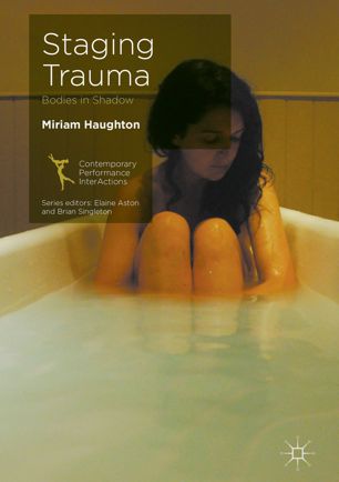 Staging trauma : bodies in shadow