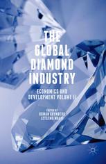 The Global Diamond Industry : Economics and Development Volume II