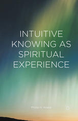 Intuitive knowing as spiritual experience