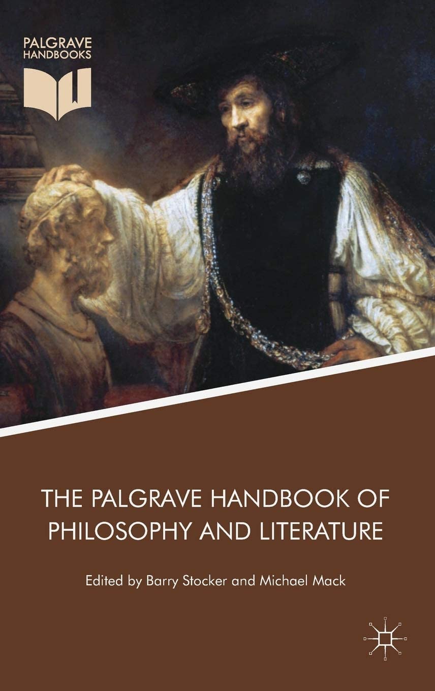 The Palgrave Handbook of Philosophy and Literature