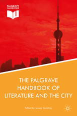 The Palgrave Handbook of Literature and the City