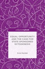 Equal opportunity and the case for state sponsored ectogenesis