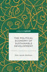 The political economy of sustainable development : valuation, distribution, governance