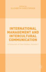 International Management and Intercultural Communication : a Collection of Case Studies ; Volume 2