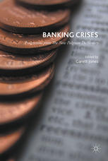 Banking crises : perspectives from the new Palgrave dictionary