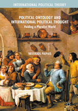 Political ontology and international political thought voiding a pluralist world