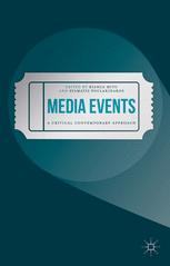 Media events : a critical contemporary approach