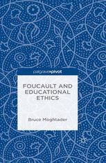 Foucault and Educational Ethics