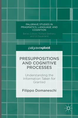 Presuppositions and Cognitive Processes