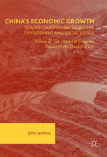 China's Economic Growth: Towards Sustainable Economic Development and Social Justice : Volume II: The Impact of Economic Policies on the Quality of Life