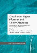 Cross-Border Higher Education and Quality Assurance : Commerce, the Services Directive and Governing Higher Education