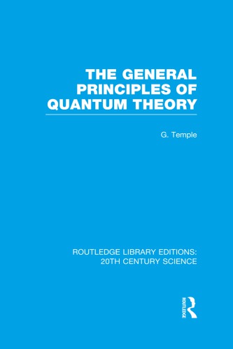 The General Principles of Quantum Theory