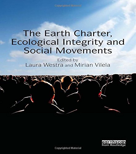 The Earth Charter, Ecological Integrity and Social Movements