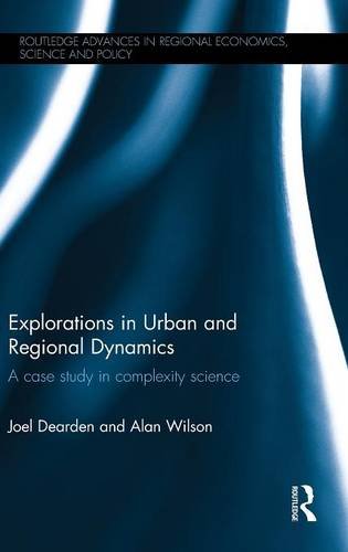 Explorations in Urban and Regional Dynamics