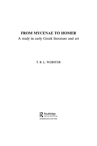 From Mycenae to Homer